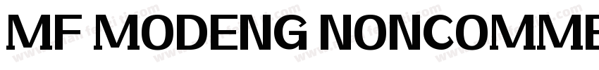 MF MODENG NONCOMMERCIAL字体转换